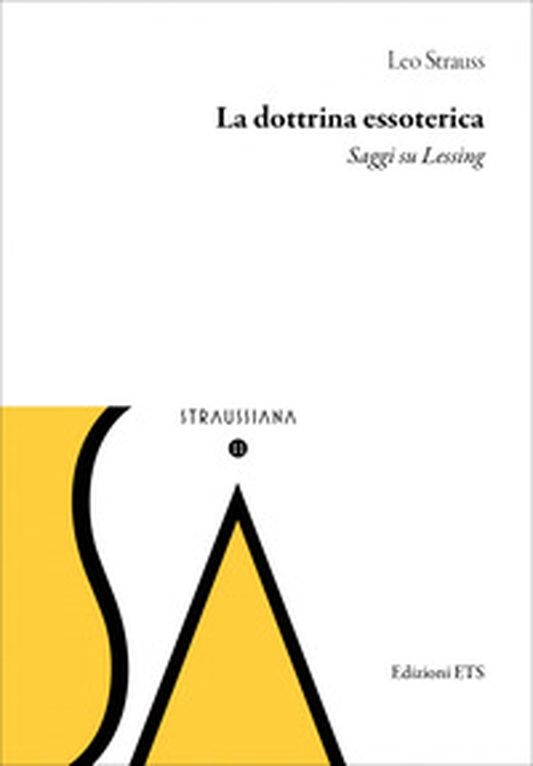 La dottrina essoterica. Saggi su Lessing - Librerie.coop La dottrina essoterica. Saggi su Lessing - Librerie.coop
