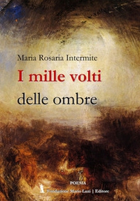 I mille volti delle ombre - Librerie.coop I mille volti delle ombre - Librerie.coop