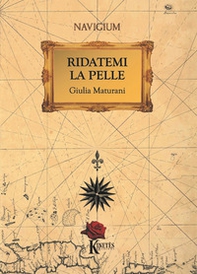 Ridatemi la pelle - Librerie.coop