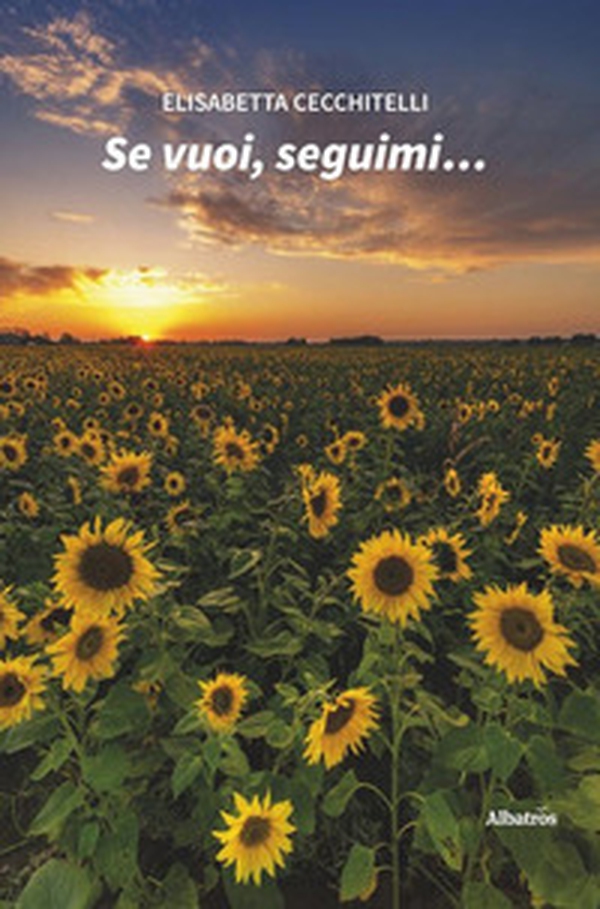 Se vuoi, seguimi... - Librerie.coop Se vuoi, seguimi... - Librerie.coop