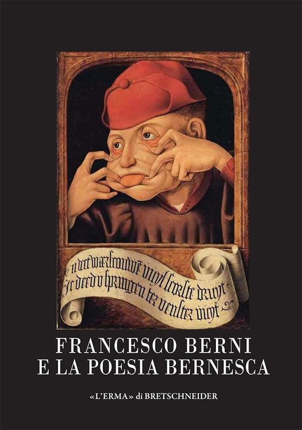 Francesco Berni e la poesia bernesca - Librerie.coop
