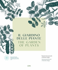 Il giardino delle Piante. Radicepura Garden Festival - Librerie.coop Il giardino delle Piante. Radicepura Garden Festival - Librerie.coop
