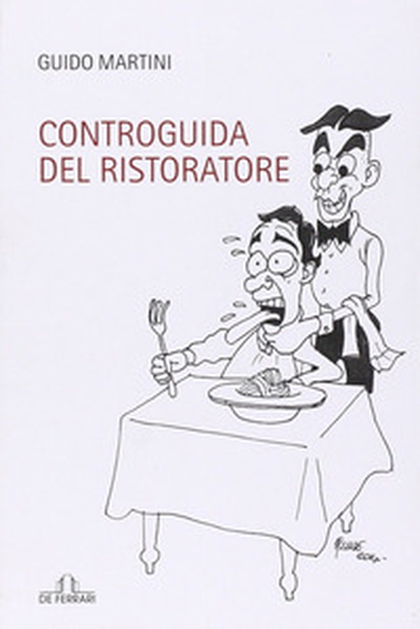 Controguida del ristoratore - Librerie.coop Controguida del ristoratore - Librerie.coop