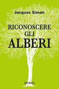 Riconoscere gli alberi - Librerie.coop