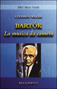 Bartók. La musica da camera - Librerie.coop Bartók. La musica da camera - Librerie.coop