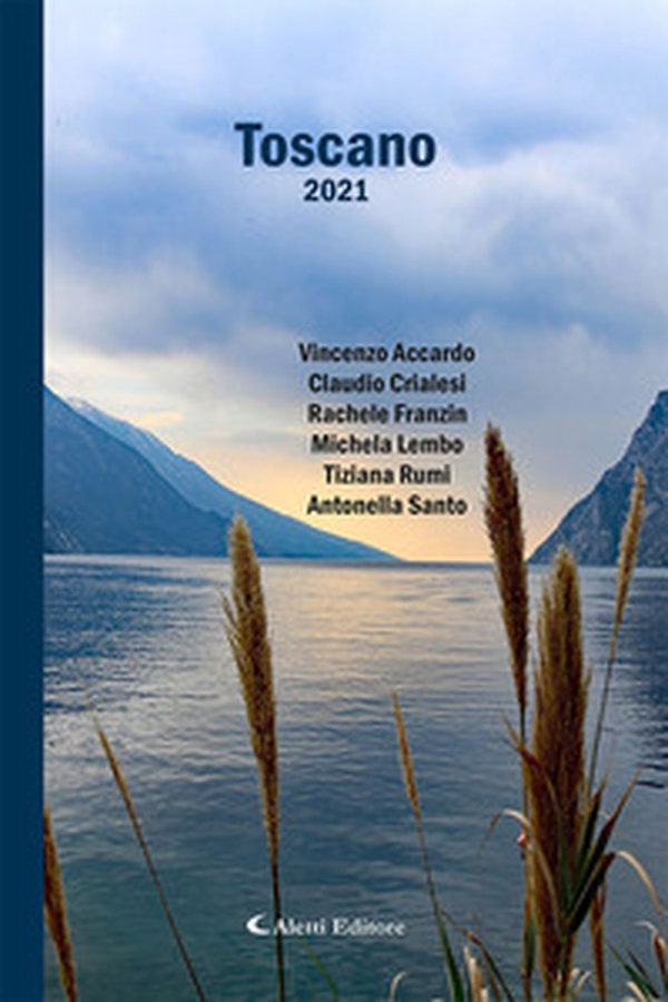 Toscano 2021 - Librerie.coop Toscano 2021 - Librerie.coop