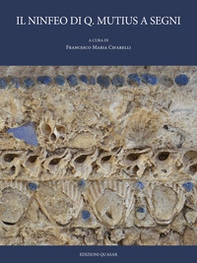 Il ninfeo di Q. Mutius a Segni - Librerie.coop