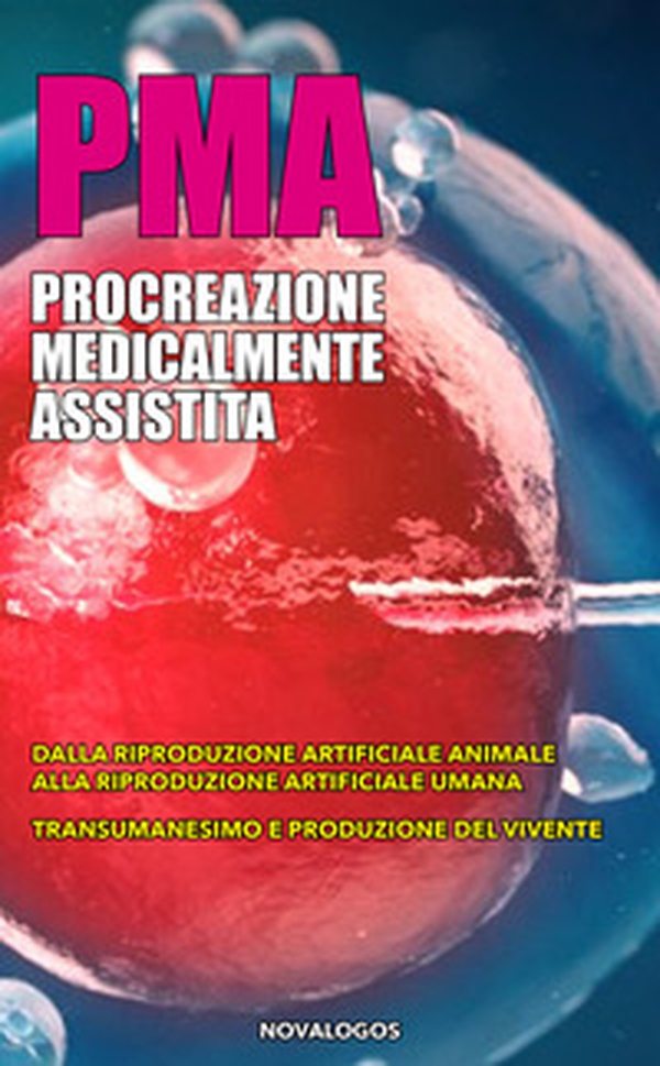 PMA. Procreazione medicalmente assistita - Librerie.coop PMA. Procreazione medicalmente assistita - Librerie.coop