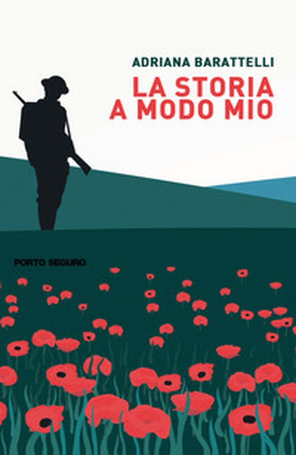 La storia a modo mio - Librerie.coop La storia a modo mio - Librerie.coop