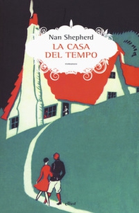 La casa del tempo - Librerie.coop La casa del tempo - Librerie.coop