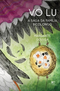 Vó Lu. A saga da família Bicolongo - Librerie.coop