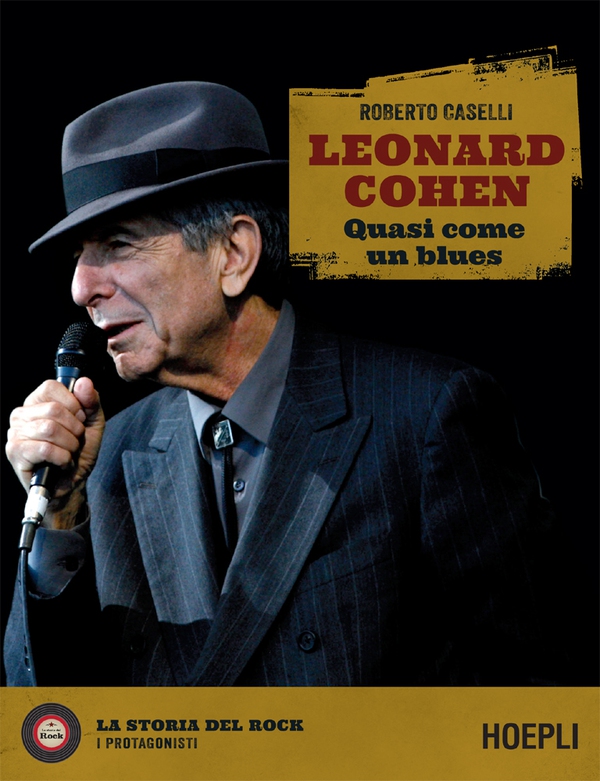 Leonard Cohen - Librerie.coop Leonard Cohen - Librerie.coop