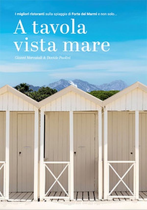 A tavola vista mare - Librerie.coop A tavola vista mare - Librerie.coop