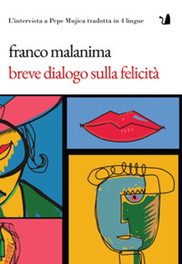 Breve dialogo sulla felicità - Librerie.coop