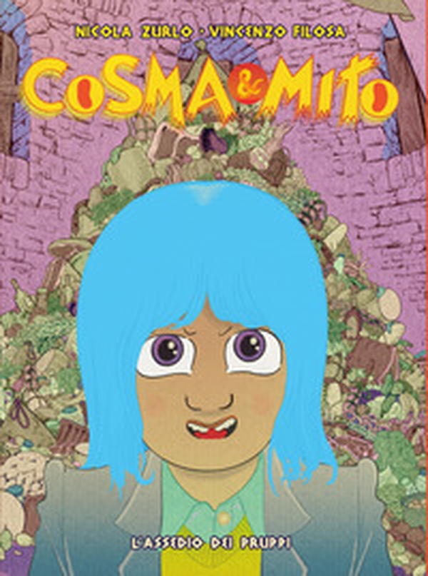 Cosma & Mito - Vol. 2 - Librerie.coop Cosma & Mito - Vol. 2 - Librerie.coop