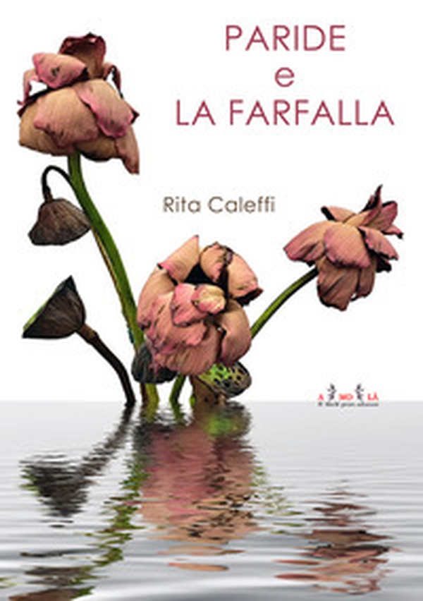 Paride e la farfalla - Librerie.coop Paride e la farfalla - Librerie.coop