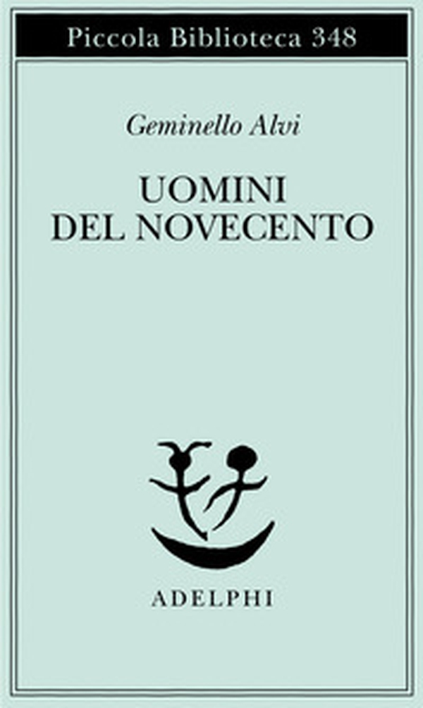 Uomini del Novecento - Librerie.coop Uomini del Novecento - Librerie.coop