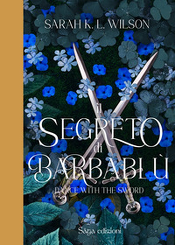 Il segreto di Barbablù. Dance with the Sword - Librerie.coop Il segreto di Barbablù. Dance with the Sword - Librerie.coop