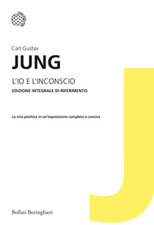 L'io e l'inconscio - Librerie.coop L'io e l'inconscio - Librerie.coop