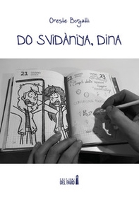 Do svidàniya, Dina - Librerie.coop