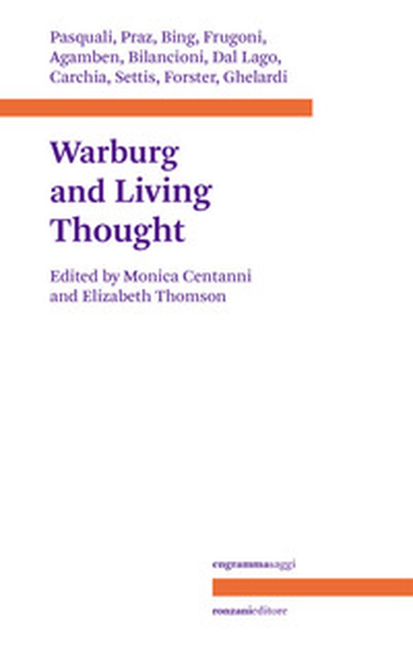 Aby Warburg and living thought - Librerie.coop Aby Warburg and living thought - Librerie.coop
