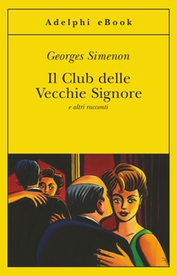 Il Club delle Vecchie Signore - Librerie.coop
