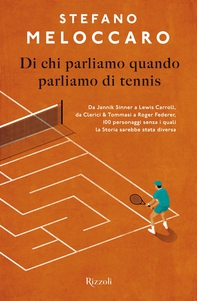 Di chi parliamo quando parliamo di tennis - Librerie.coop