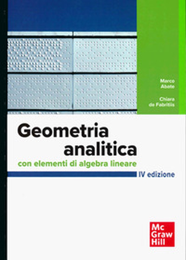 Geometria analitica con elementi di algebra lineare - Librerie.coop