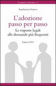 Adozione passo per passo. Le risposte legali alle domande più frequenti - Librerie.coop