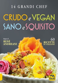 Crudo e vegan sano e squisito - Librerie.coop