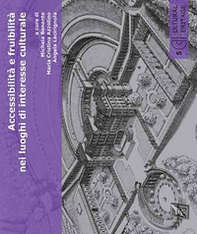 Accessibilità e fruibilità nei luoghi di interesse culturale - Librerie.coop Accessibilità e fruibilità nei luoghi di interesse culturale - Librerie.coop