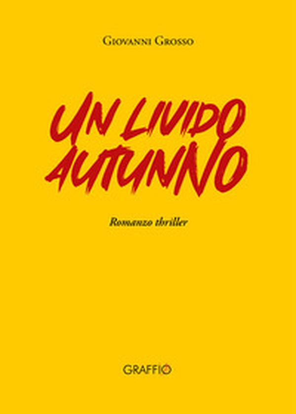 Un livido autunno - Librerie.coop Un livido autunno - Librerie.coop