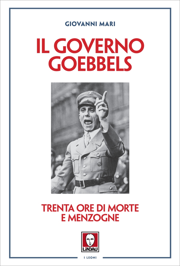 Il governo Goebbels - Librerie.coop Il governo Goebbels - Librerie.coop