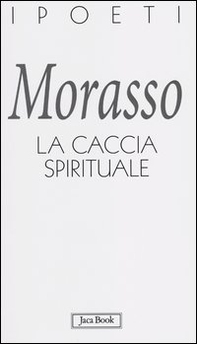 La caccia spirituale - Librerie.coop