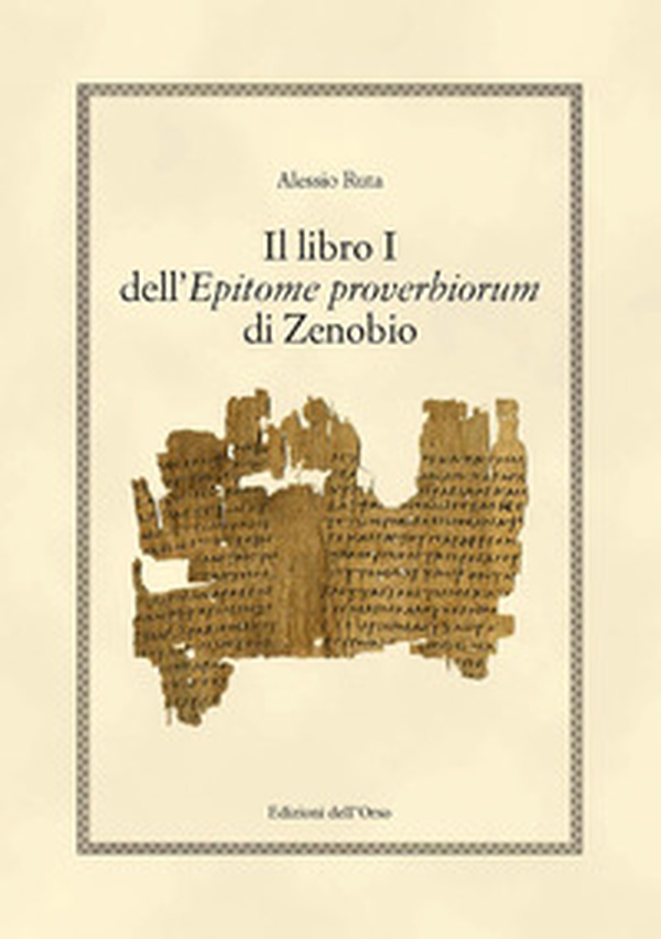 Il libro i dell'epitome proverbiorum di Zenobio - Librerie.coop Il libro i dell'epitome proverbiorum di Zenobio - Librerie.coop