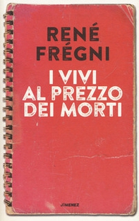 I vivi al prezzo dei morti - Librerie.coop
