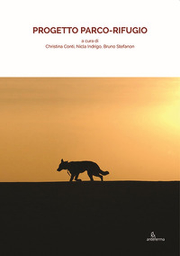 Progetto Parco-Rifugio - Librerie.coop Progetto Parco-Rifugio - Librerie.coop