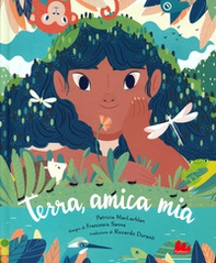 Terra, amica mia - Librerie.coop