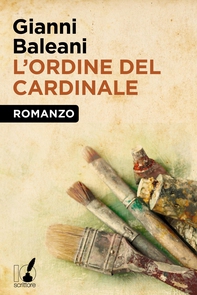 L'ordine del cardinale - Librerie.coop L'ordine del cardinale - Librerie.coop