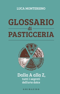 Glossario di pasticceria - Librerie.coop