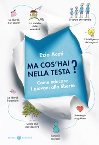 Ma cos’hai nella testa? - Librerie.coop Ma cos’hai nella testa? - Librerie.coop