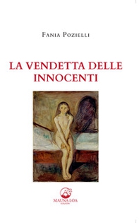 La vendetta delle innocenti - Librerie.coop La vendetta delle innocenti - Librerie.coop