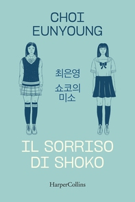 Il sorriso di Shoko - Librerie.coop