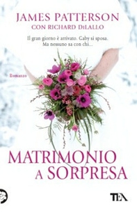 Matrimonio a sorpresa - Librerie.coop Matrimonio a sorpresa - Librerie.coop