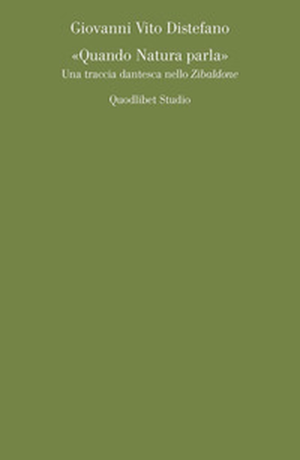 «Quando Natura parla». Una traccia dantesca nello Zibaldone - Librerie.coop «Quando Natura parla». Una traccia dantesca nello Zibaldone - Librerie.coop