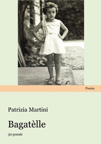 Bagatèlle. 50 poesie - Librerie.coop