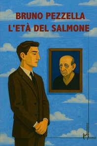 L'età del salmone - Librerie.coop