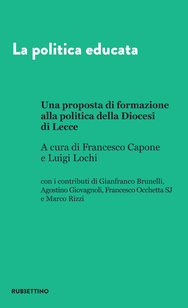 La politica educata - Librerie.coop La politica educata - Librerie.coop