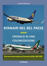 Ryanair nel Bel Paese. Cronaca di una colonizzazione - Librerie.coop