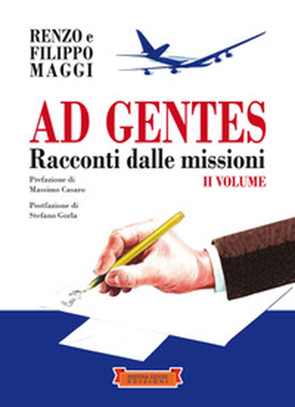 Ad gentes. Racconti dalle missioni - Vol. 2 - Librerie.coop Ad gentes. Racconti dalle missioni - Vol. 2 - Librerie.coop
